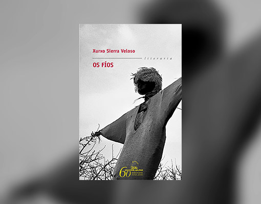 "Os Fíos", Xurxo Sierra Veloso